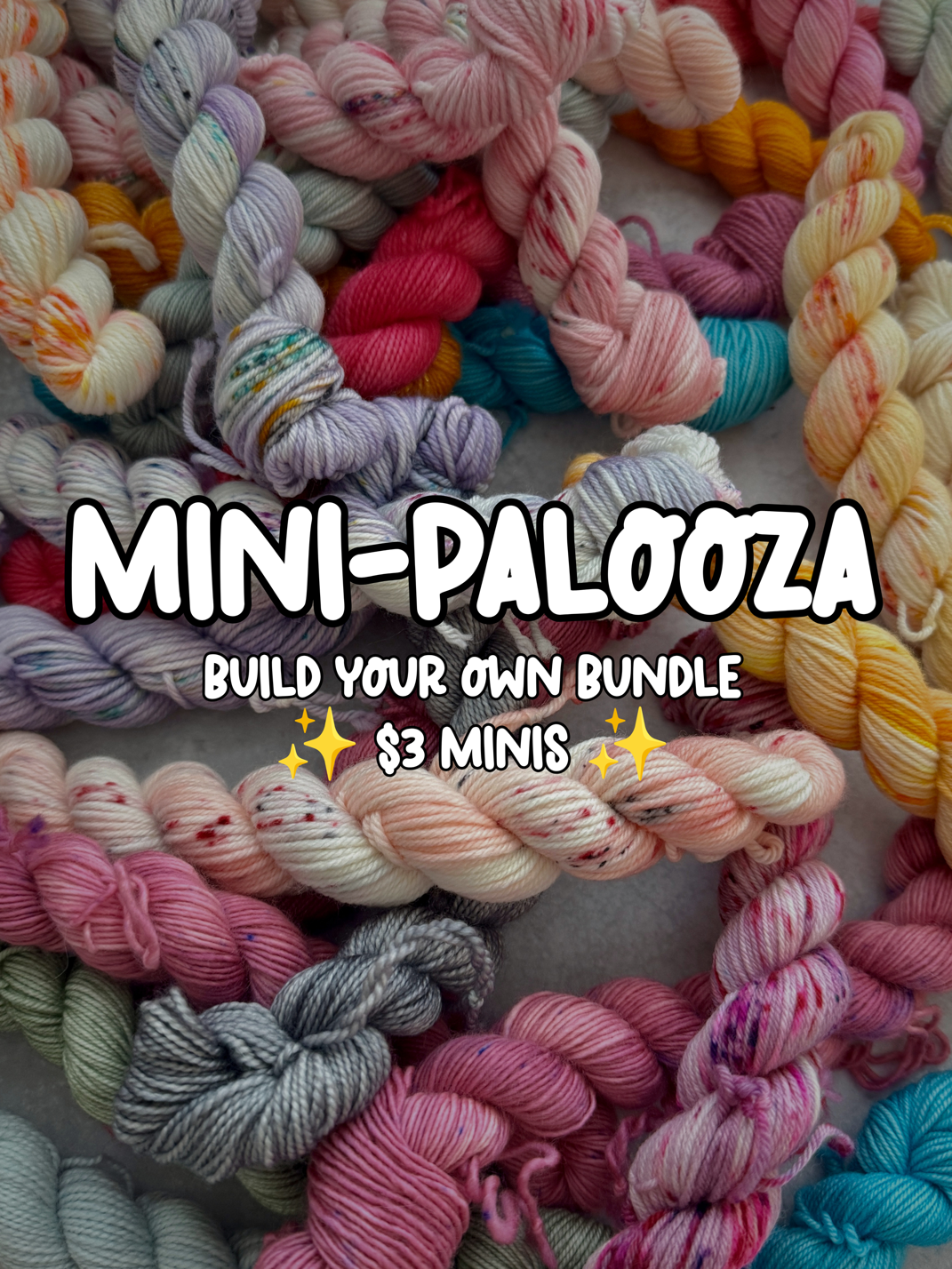 Mini-Palooza! Mini Skeins